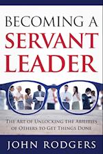 Becoming a Servant Leader