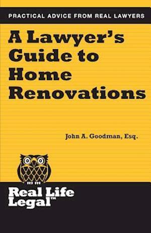 A Lawyer's Guide to Home Renovation