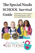 Special Needs SCHOOL Survival Guide