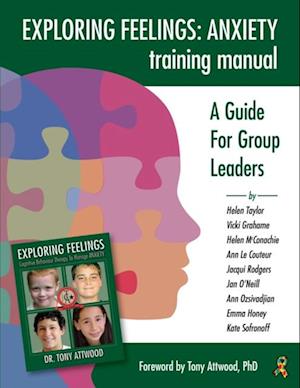 Exploring Feelings Anxiety Training Manual
