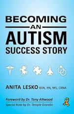 Becoming an Autism Success Story: Anita Lesko 