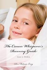 The Cancer Whisperer's Guide