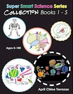 Super Smart Science Series Collection: Books 1 - 5 