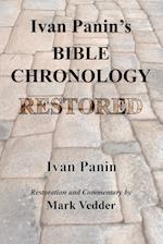 Ivan Panin's Bible Chronology Restored