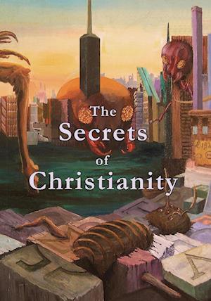 The Secrets of Christianity