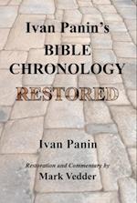 Ivan Panin's Bible Chronology Restored