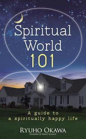 Spiritual World 101