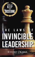 Laws of Invincible Leadership