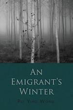 An Emigrant's Winter