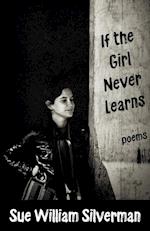 If the Girl Never Learns