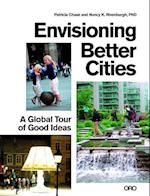 Envisioning Better Cities