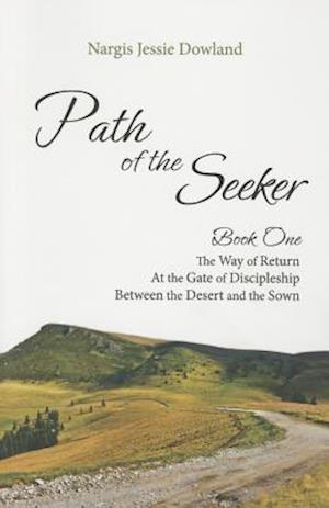 Path of the Seeker Book One