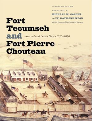 Fort Tecumseh And Fort Pierre Chouteau