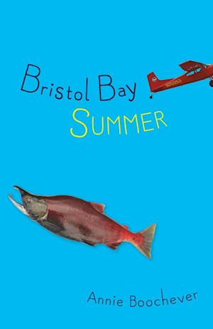 Bristol Bay Summer