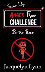 Seven Day Anger Free Challenge