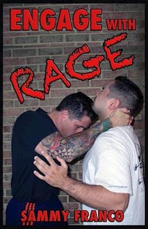 Engage With Rage