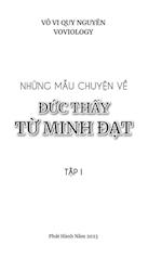 Nh&#7919;ng M&#7851;u Chuy&#7879;n V&#7873; &#272;&#7913;c Th&#7847;y T&#7915; Minh &#272;&#7841;t - T&#7853;p 1