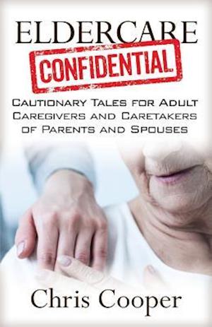 Eldercare Confidential
