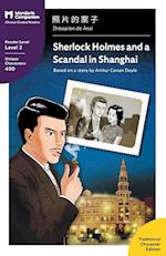 Sherlock Holmes and a Scandal in Shanghai
