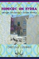 Homicide on Hydra: George Johnston's Crime Novels 