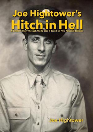 Joe Hightower's Hitch in Hell