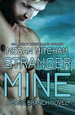 Stranger Mine