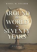 Around the world in Seventy Years