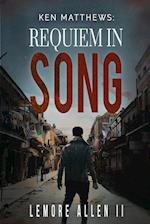 KEN MATTHEWS. REQUIEM IN SONG 