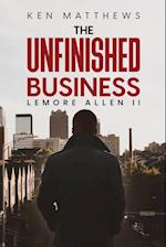 Ken Matthews The Unfinished Business 