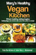 Mary's Healthy Vegan Kitchen