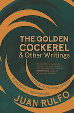 The Golden Cockerel & Other Writings