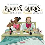 Reading Quirks