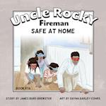 Uncle Rocky, Fireman Book # 7a Safe at Home
