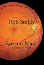 Eyes on Mars: A Poetic Memoir 