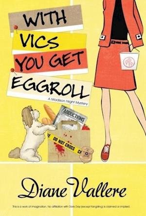 With Vics You Get Eggroll