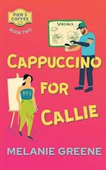 Cappuccino for Callie 