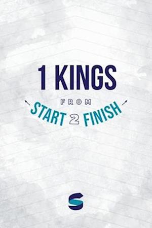 1 Kings from Start2finish