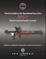 Practical Guide to the Operational Use of the RPG-7 