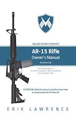 AR-15 Rifle Owner Manual 