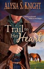 Trail to Her Heart