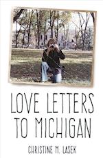 Love Letters to Michigan