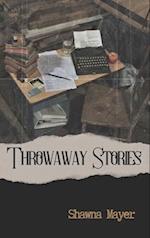 Throwaway Stories