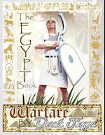The Egypt Book: Warfare by Duct Tape 
