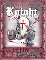 The Knight Book: Warfare by Duct Tape 