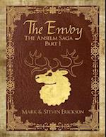 The Envoy: The Anselm Saga Part 1 