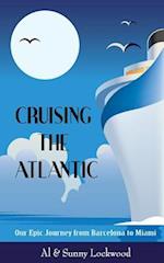 Cruising the Atlantic