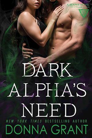 Dark Alpha's Need