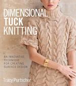Dimensional Tuck Knitting