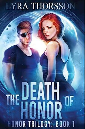 The Death of Honor