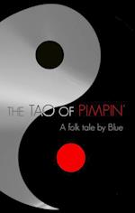 TAO of PIMPIN'